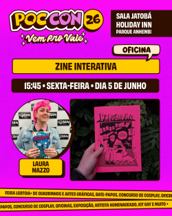 Oficina Poc Con 26 - Zine Interativa com Laura Mazzo