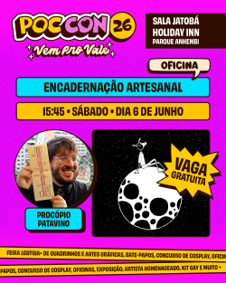 Oficina Poc Con 26 - VAGA GRATUITA - Encadernação Artesanal com Procópio Patavino